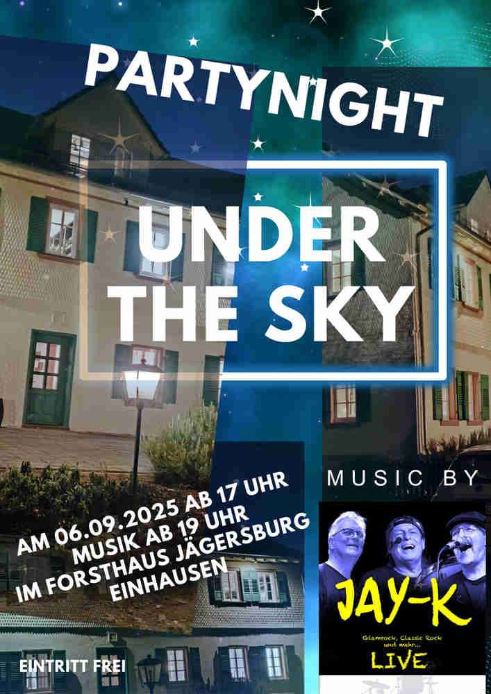 Plakat Partynacht im idyllischen Forsthaus Jägersburg mit der Band JAY_K.